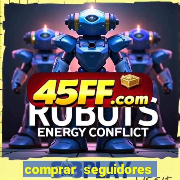 comprar seguidores instagram baratos